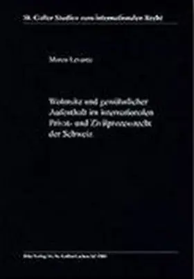 Levante |  Wohnsitz und gewöhnlicher Aufenthalt im internationalen Privat- und Zivilprozessrecht der Schweiz | Buch |  Sack Fachmedien