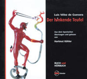 Vélez de Guevara / Bolliger |  Der hinkende Teufel | Buch |  Sack Fachmedien