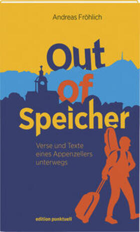 Fröhlich |  Out of Speicher | Buch |  Sack Fachmedien