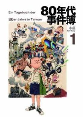 Chuang |  Meine 80er Jahre - Eine Jugend in Taiwan | Buch |  Sack Fachmedien