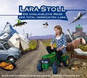 Stoll |  Die unglaubliche Reise der total verrückten Lara | Sonstiges |  Sack Fachmedien