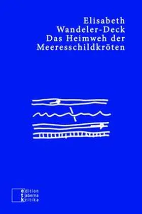 Wandeler-Deck | Das Heimweh der Meeresschildkröten | Buch | 978-3-905846-36-2 | sack.de