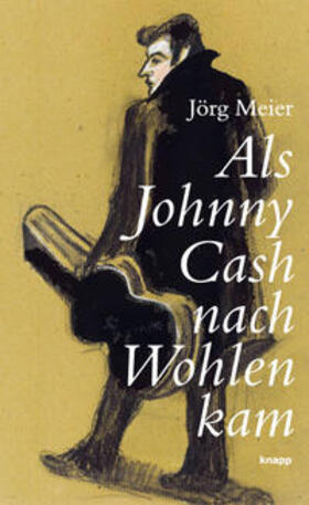 Meier |  Als Johnny Cash nach Wohlen kam | Buch |  Sack Fachmedien