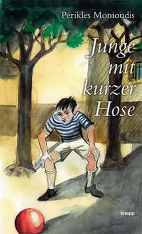 Monioudis |  Junge mit kurzer Hose | Buch |  Sack Fachmedien