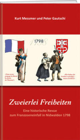 Gautschi / Messmer |  Zweierlei Freiheiten | Buch |  Sack Fachmedien
