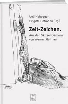 Habegger / Hofman |  Zeit-Zeichen | Buch |  Sack Fachmedien