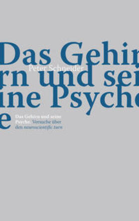Schneider |  Das Gehirn und seine Psyche | Buch |  Sack Fachmedien