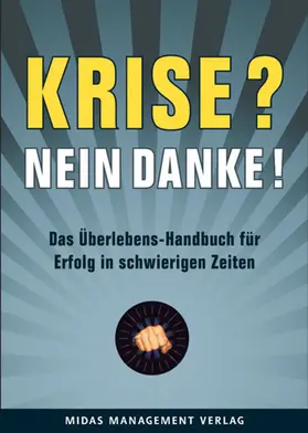 Bate |  Krise? Nein, danke! | eBook | Sack Fachmedien