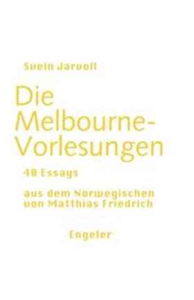 Jarvoll |  Die Melbourne-Vorlesungen | Buch |  Sack Fachmedien