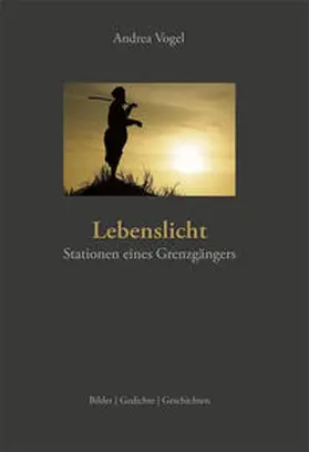 Vogel |  Lebenslicht | Buch |  Sack Fachmedien