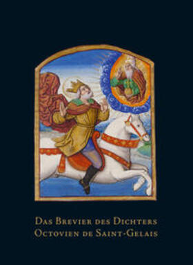 König / Tenschert |  Das Brevier des Dichters Octovien de Saint-Gelais | Buch |  Sack Fachmedien