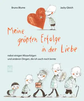 Blume |  Meine größten Erfolge in der Liebe | Buch |  Sack Fachmedien