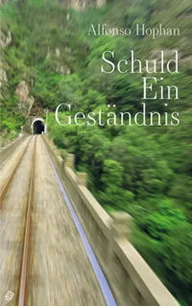 Hophan |  Schuld Ein Geständnis | Buch |  Sack Fachmedien