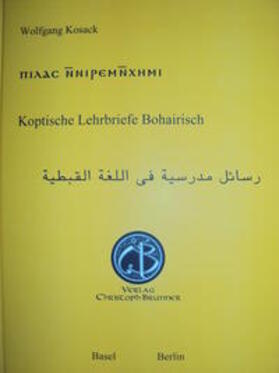 Kosack |  Koptische Lehrbriefe Bohairisch | Buch |  Sack Fachmedien