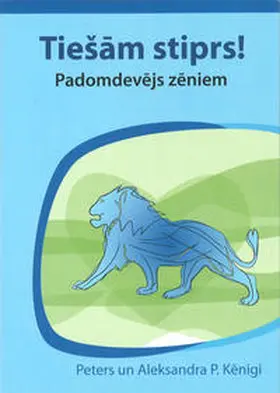 König |  Tiešam stiprs! Padomdevejs zeniem | Buch |  Sack Fachmedien