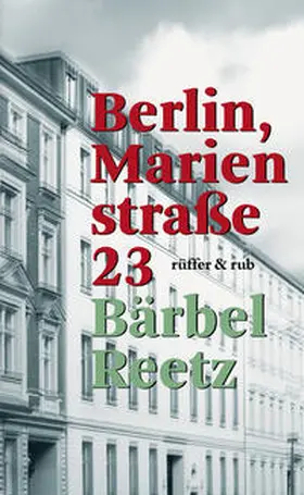 Reetz |  Berlin, Marienstraße 23 | eBook | Sack Fachmedien