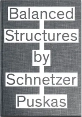 Simonett / Puskas |  Balanced Structures by Schnetzer Puskas | Buch |  Sack Fachmedien