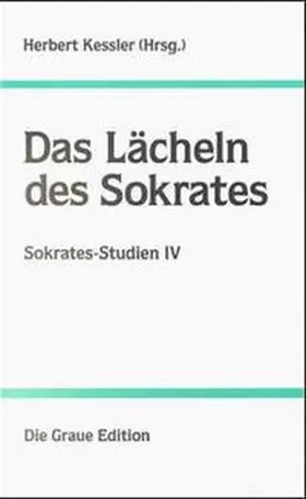 Kessler |  Das Lächeln des Sokrates | Buch |  Sack Fachmedien