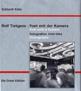 Köhn |  Rolf Tietgens - Poet mit der Kamera | Buch |  Sack Fachmedien