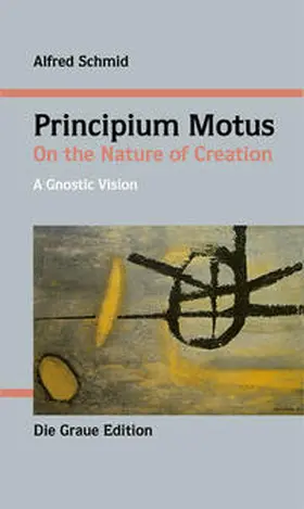 Schmid | Principium Motus | Buch | 978-3-906336-78-7 | sack.de