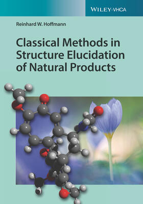 Hoffmann |  Hoffmann, R: Classical Methods in Structure Elucidation | Buch |  Sack Fachmedien
