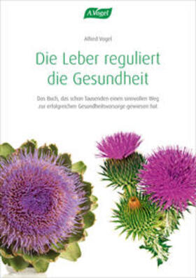 Vogel |  Die Leber reguliert die Gesundheit | Buch |  Sack Fachmedien