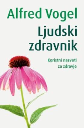 Vogel / Umbricht |  Ljudski zdravnik | eBook | Sack Fachmedien