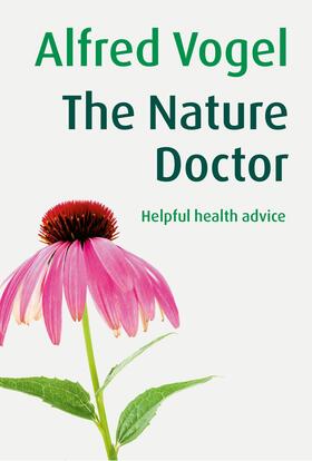 Vogel |  The Nature Doctor | eBook | Sack Fachmedien