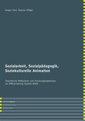 Husi / Villiger |  Sozialarbeit, Sozialpädagogik, Soziokulturelle Animation | Buch |  Sack Fachmedien