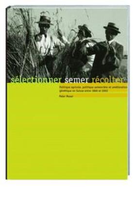 Moser |  sélectionner, semer, récolter | Buch |  Sack Fachmedien