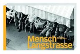 Markus / Verein zwei mal zwei |  Mensch Langstrasse | Buch |  Sack Fachmedien