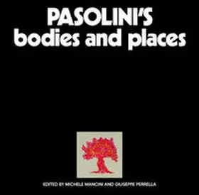 Reichenbach |  Pasolini's Bodies and Places | Buch |  Sack Fachmedien