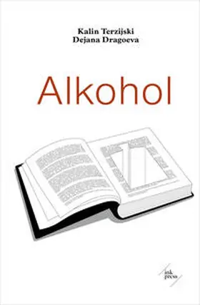 Terzijski / Dragoeva / Dimitrova Popova |  Alkohol | Buch |  Sack Fachmedien