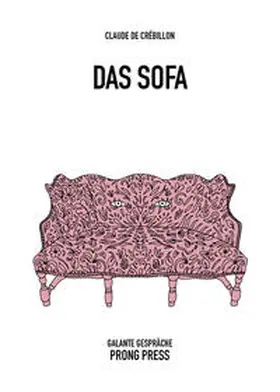 Crébillon / Schneider |  Das Sofa | Buch |  Sack Fachmedien