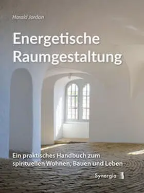 Jordan |  Energetische Raumgestaltung | Buch |  Sack Fachmedien