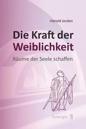 Jordan |  Die Kraft der Weiblichkeit | Buch |  Sack Fachmedien