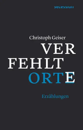 Geiser |  Verfehlte Orte | eBook | Sack Fachmedien