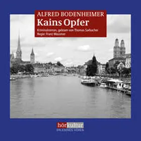 Bodenheimer |  Kains Opfer | Buch |  Sack Fachmedien