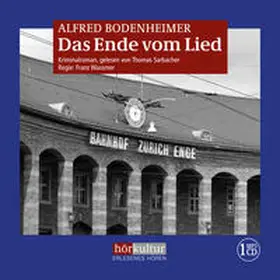 Bodenheimer | Das Ende vom Lied | Sonstiges | 978-3-906935-05-8 | sack.de