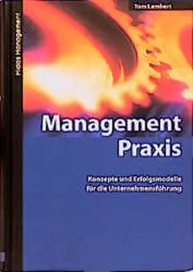 Lambert |  Management Praxis | Buch |  Sack Fachmedien