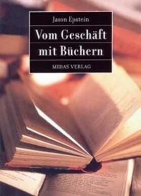 Epstein |  Vom Geschäft mit Büchern | Buch |  Sack Fachmedien