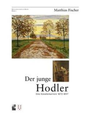 Fischer / Feilchenfeldt |  Der junge Hodler | Buch |  Sack Fachmedien