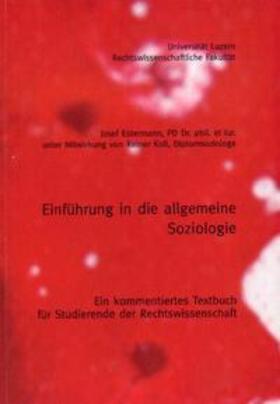 Estermann / Koll |  Einführung in die allgemeine Soziologie | Buch |  Sack Fachmedien