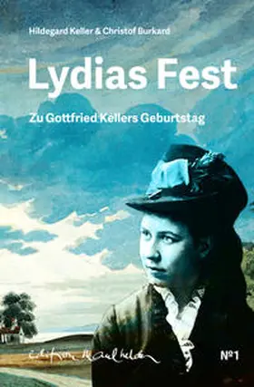 Keller / Burkard |  Lydias Fest | Buch |  Sack Fachmedien