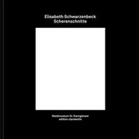 Neuner |  Elisabeth Schwarzenbeck – Scherenschnitte | Buch |  Sack Fachmedien