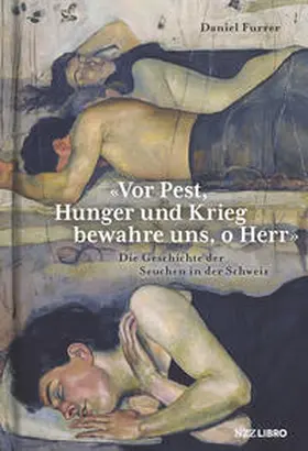 Furrer |  «Vor Pest, Hunger und Krieg bewahre uns, o Herr» | Buch |  Sack Fachmedien