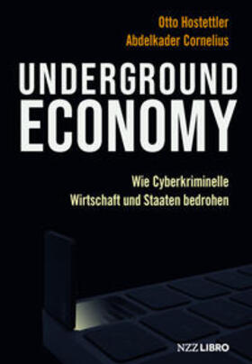 Hostettler / Cornelius |  Underground Economy | Buch |  Sack Fachmedien