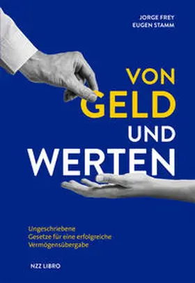 Frey / Stamm |  Von Geld und Werten | Buch |  Sack Fachmedien