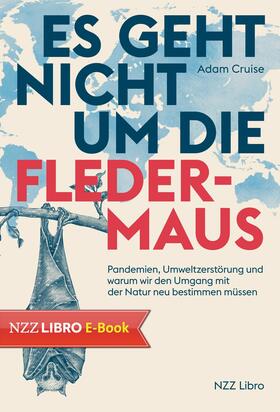 Cruise |  Es geht nicht um die Fledermaus | eBook | Sack Fachmedien