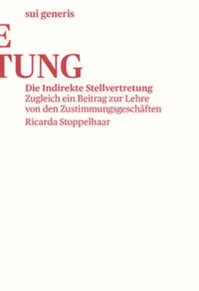 Stoppelhaar |  Die Indirekte Stellvertretung | Buch |  Sack Fachmedien